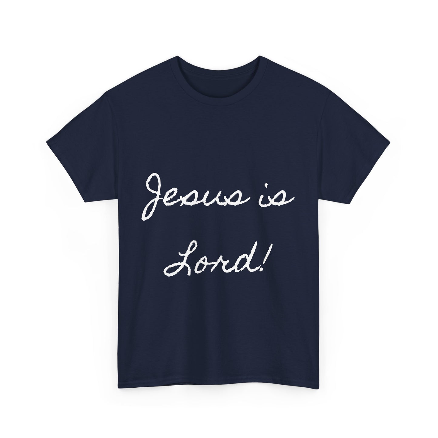 Jesus is Lord Tee