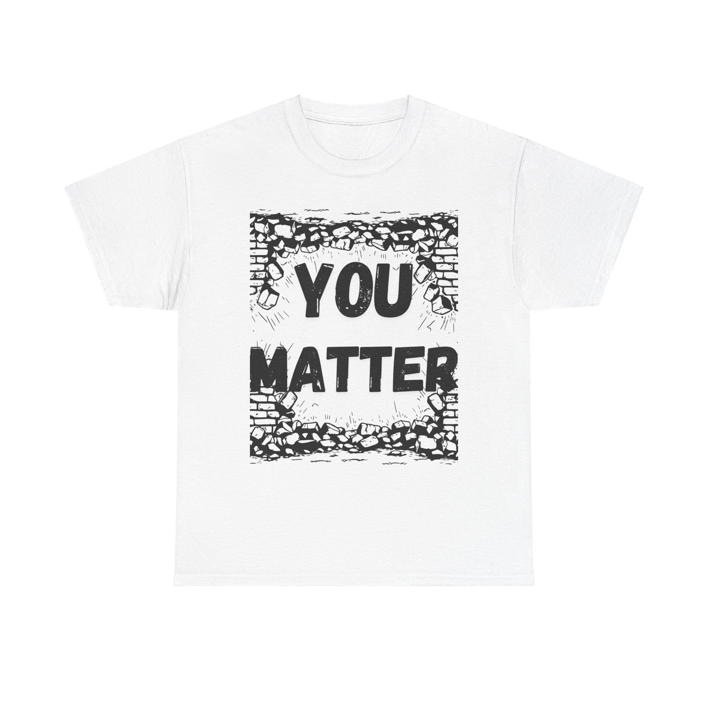 You Matter Tee!